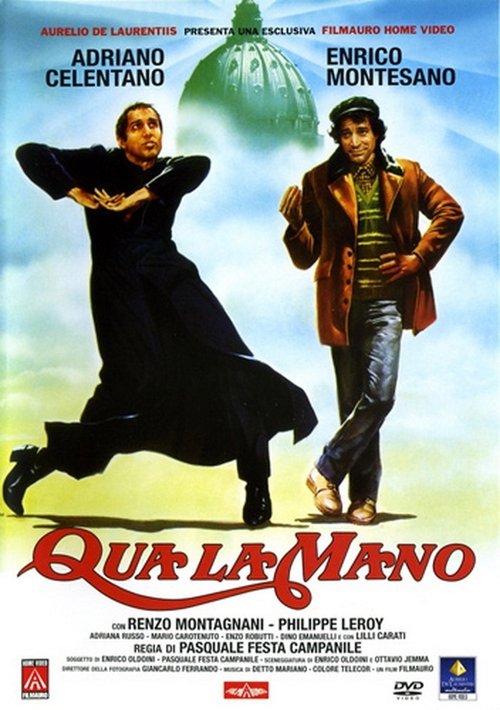 Qua la mano Streaming VF