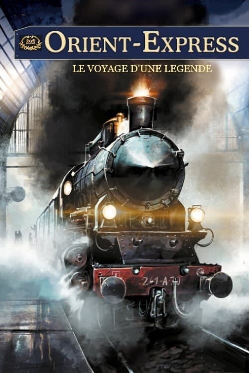 Poster Orient-Express : le voyage d'une légende 2019