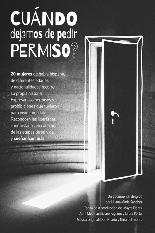¿Cuándo dejamos de pedir permiso?