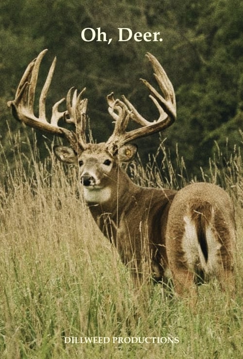 Oh, Deer. poster