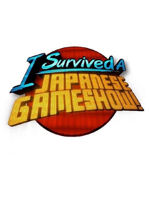 Poster I Survived a Japanese Game Show