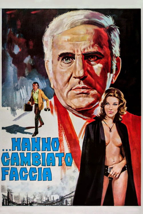 They Have Changed Their Face poster