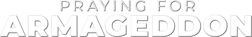 Praying for Armageddon Logo