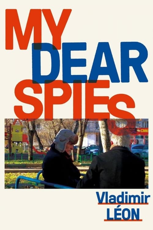 My Dear Spies