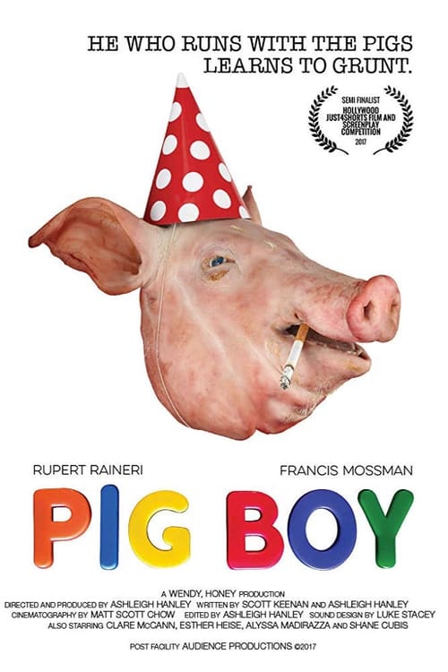 Pig Boy 2017