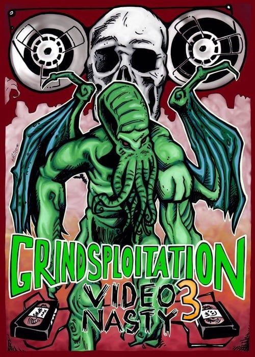 Grindsploitation 3: Video Nasty Movie Poster Image