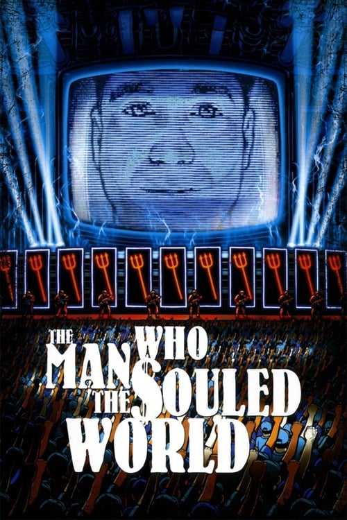 The Man Who Souled the World Movie Poster Image