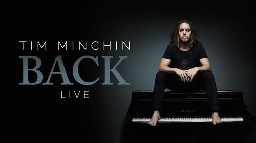 Tim Minchin: Back