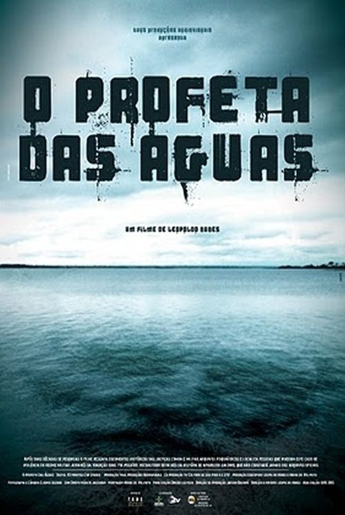 O Profeta das Águas movie poster player
