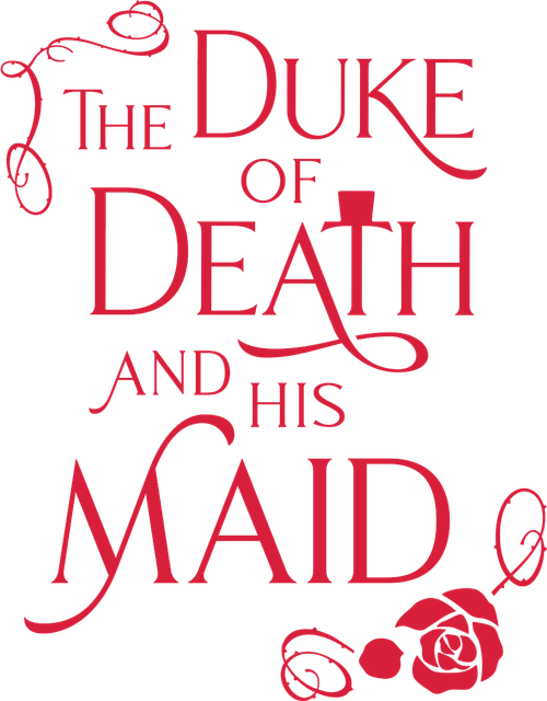 The Duke of Death and His Maid