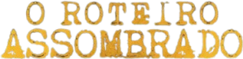 O Roteiro Assombrado