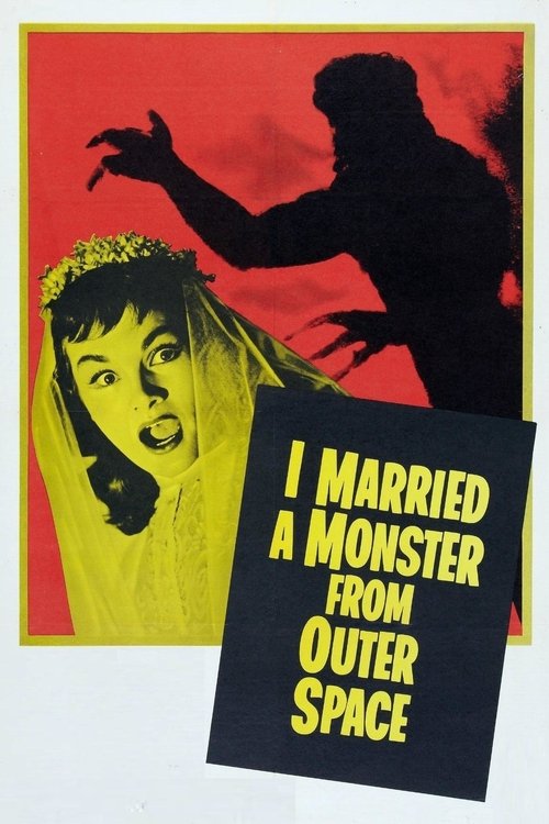 I Married a Monster from Outer Space poster