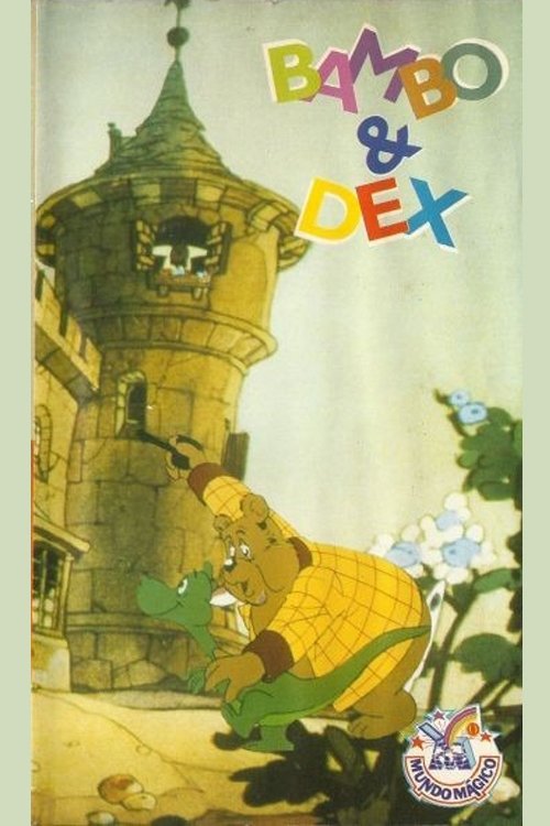 Pôster de Bambo e Dex O dragão que não era... Ou era?