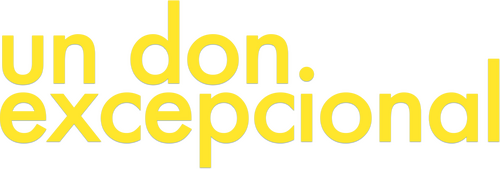 Un don excepcional