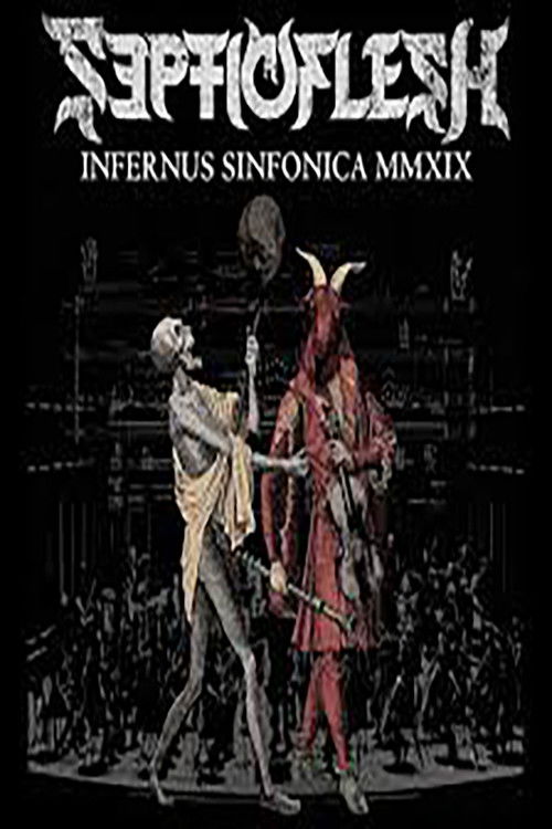 Septicflesh: Infernus Sinfonica MMXIX poster