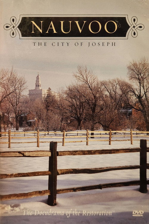 Nauvoo:  The City of Joseph