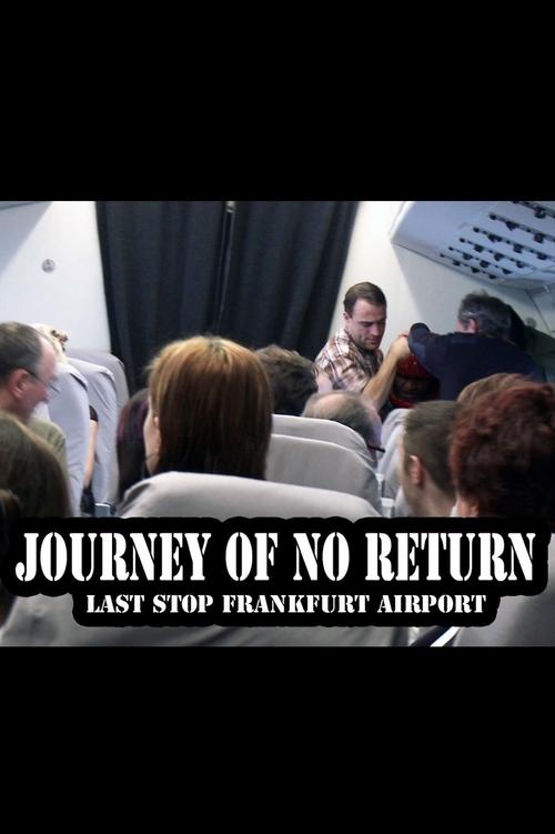 Journey of No Return (2010)