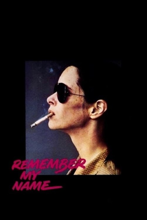 Remember My Name poster