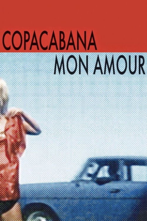 Copacabana Mon Amour poster