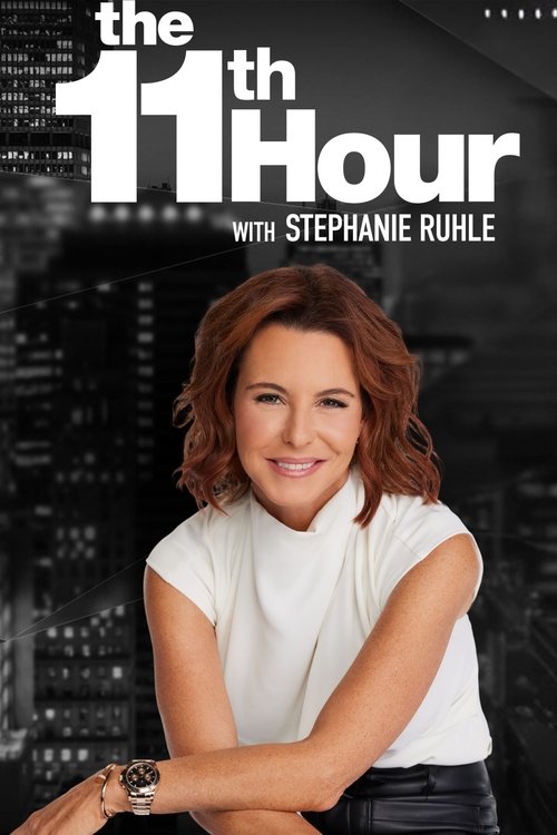 The 11th Hour with Stephanie Ruhle