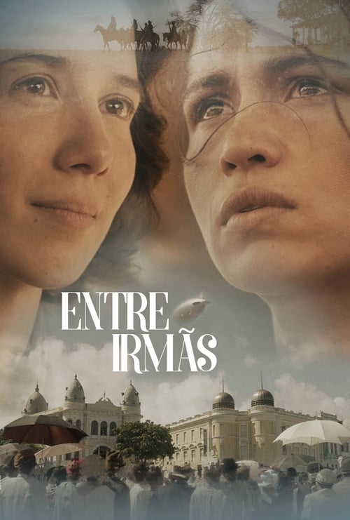 Entre Irmãs (2017) poster