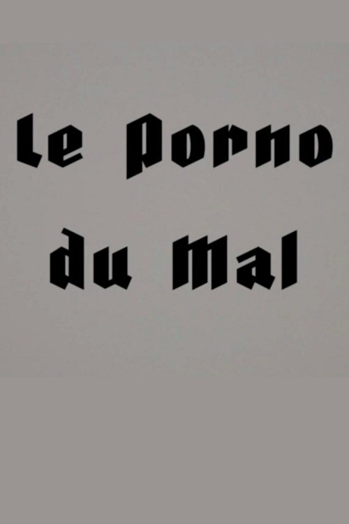 Le Porno du Mal
