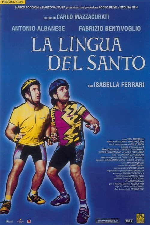 La lingua del santo 2000