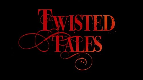 Twisted Tales