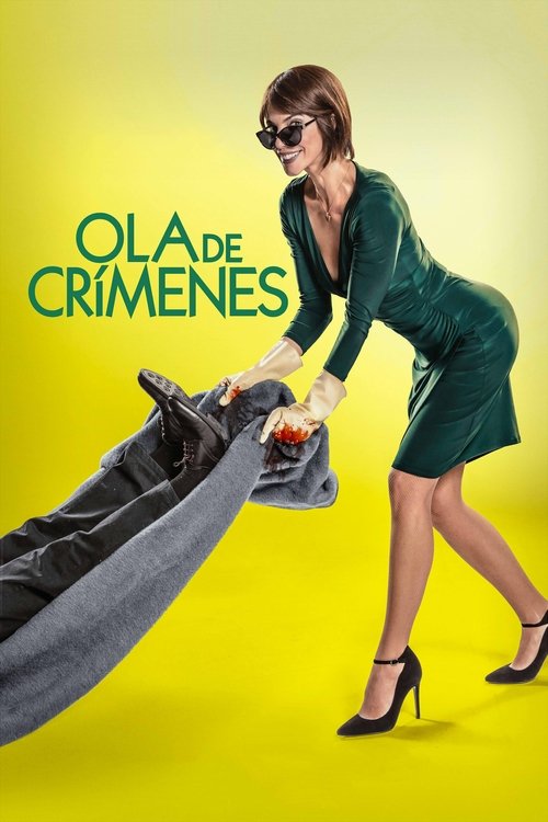 Ola de crímenes poster