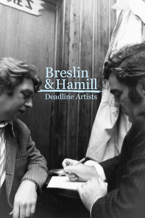 Breslin and Hamill: Deadline Artists trailer