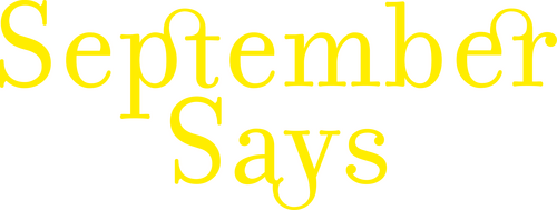 September Says