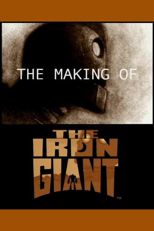 The Making of ‘The Iron Giant’