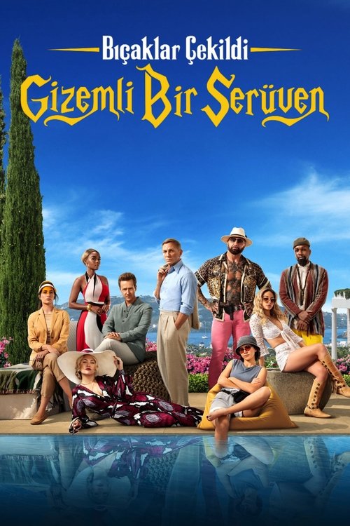 Bıçaklar Çekildi: Gizemli Bir Serüven ( Glass Onion: A Knives Out Mystery )