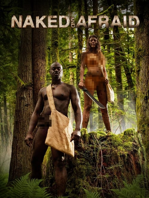 Naked and Afraid - Retour à l'instinct primaire, S04 - (2015)