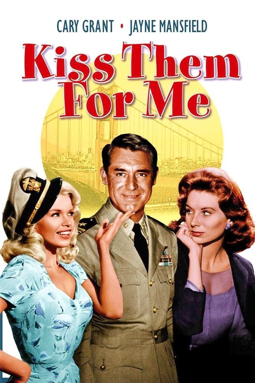 Kiss Them for Me poster