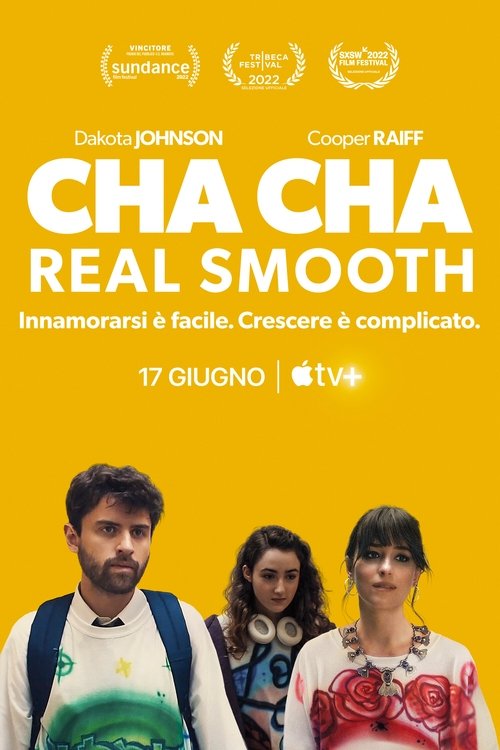 Locandina di Cha Cha Real Smooth