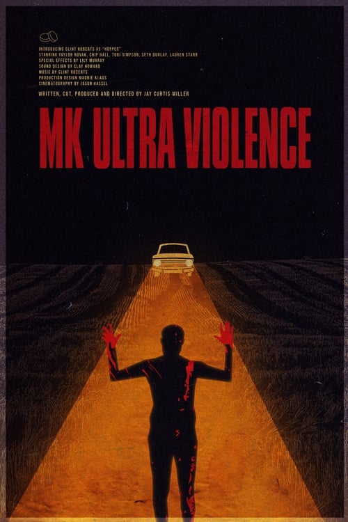 MK Ultra Violence (2023)