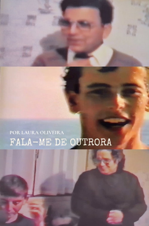 Fala-me de Outrora