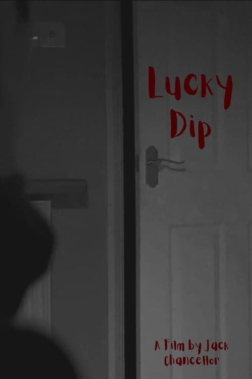 Watch Lucky Dip Online Deadline