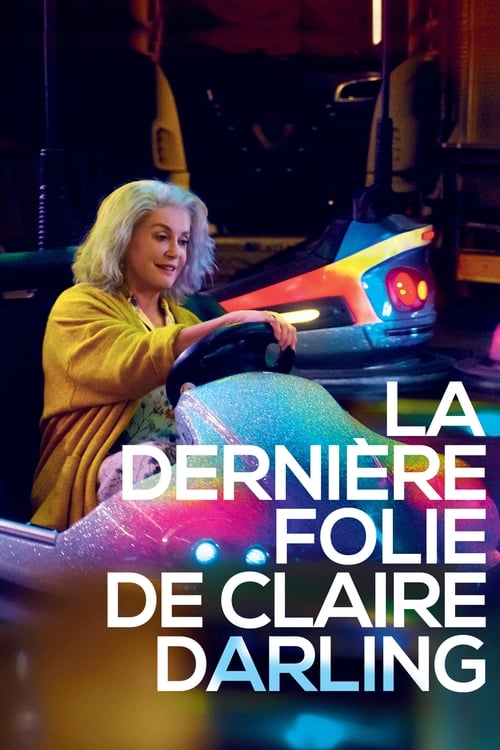 La Dernière Folie de Claire Darling (2019)