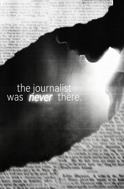 The Journalist Was Never There