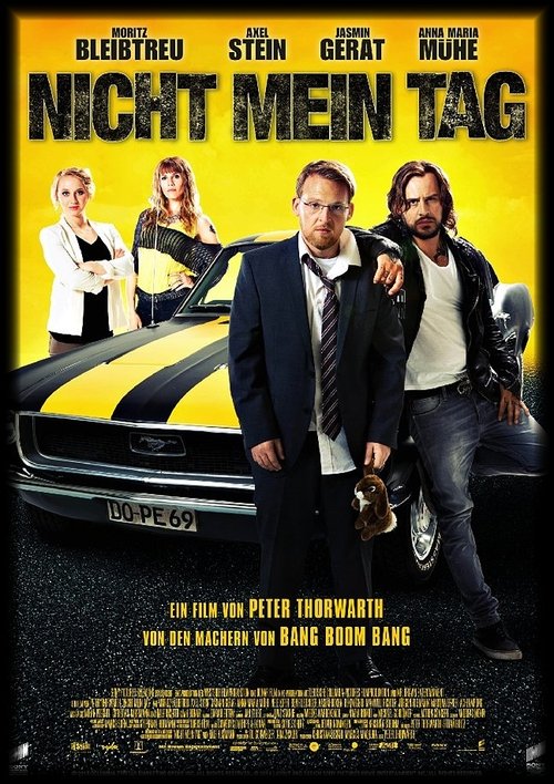 Nicht mein Tag 2014 Nicht mein Tag 2014