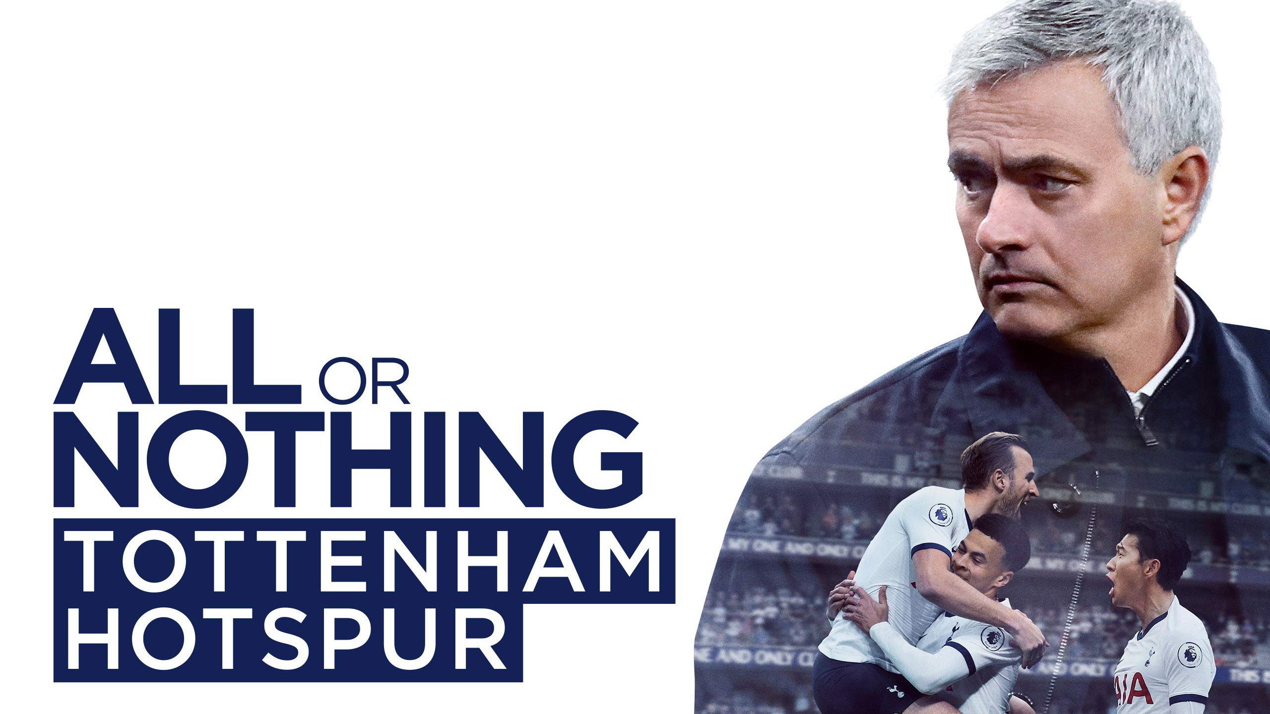All or Nothing: Tottenham Hotspur's poster