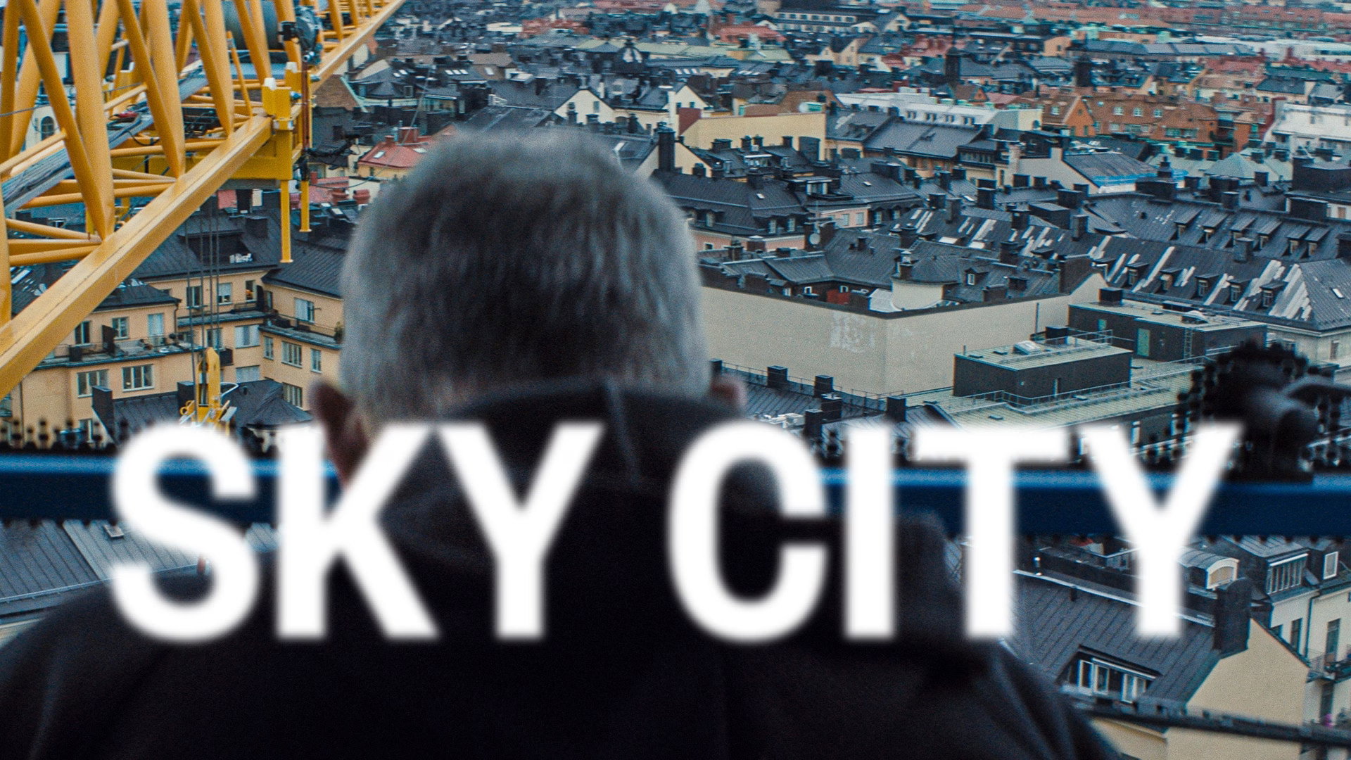 Sky City's poster