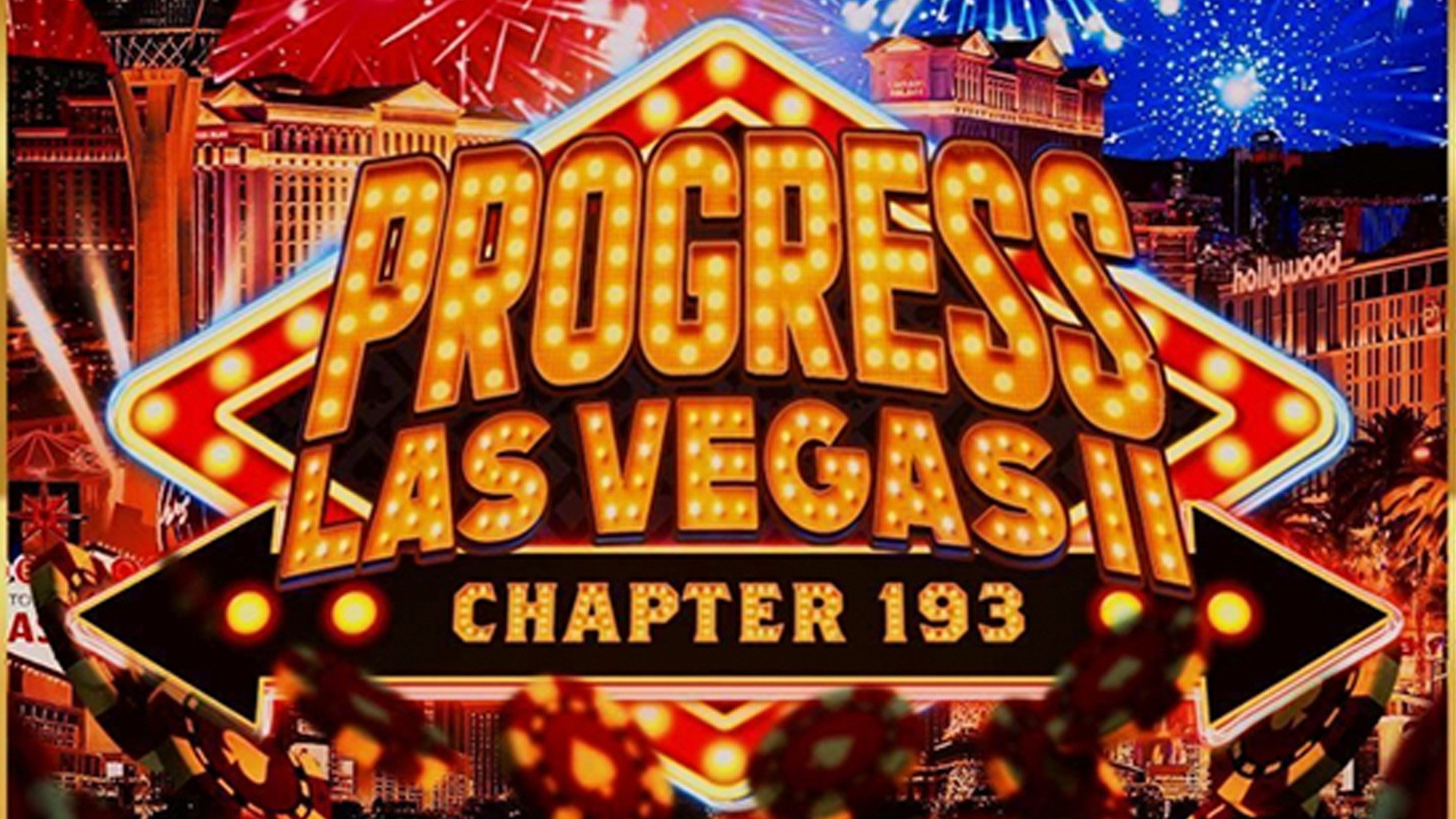 PROGRESS Chapter 193: PROGRESS Las Vegas II's poster