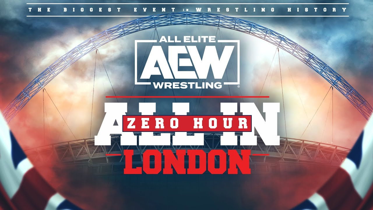 AEW All In 2023: London - Zero Hour's poster