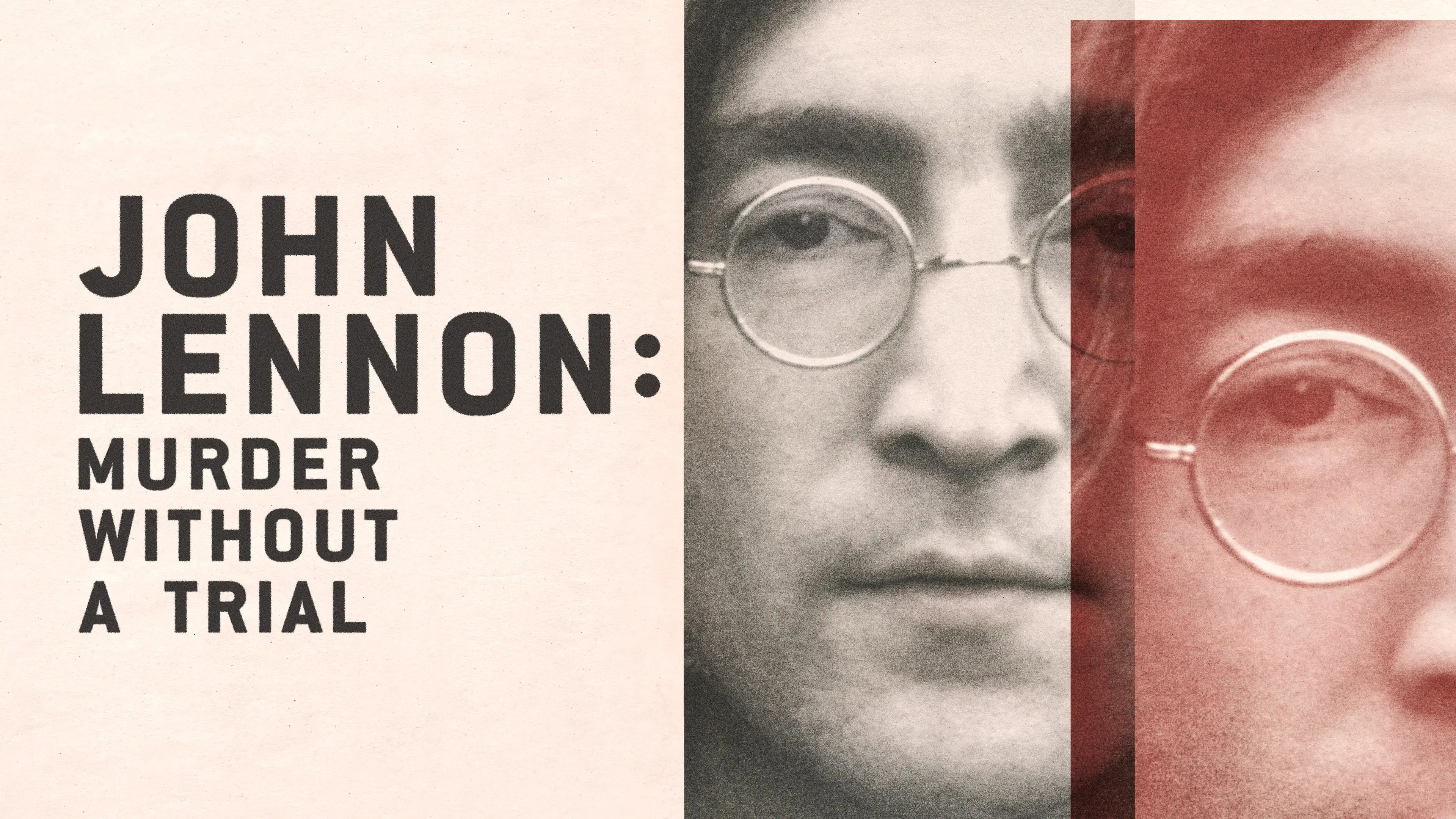John Lennon: Murder Without a Trial's poster