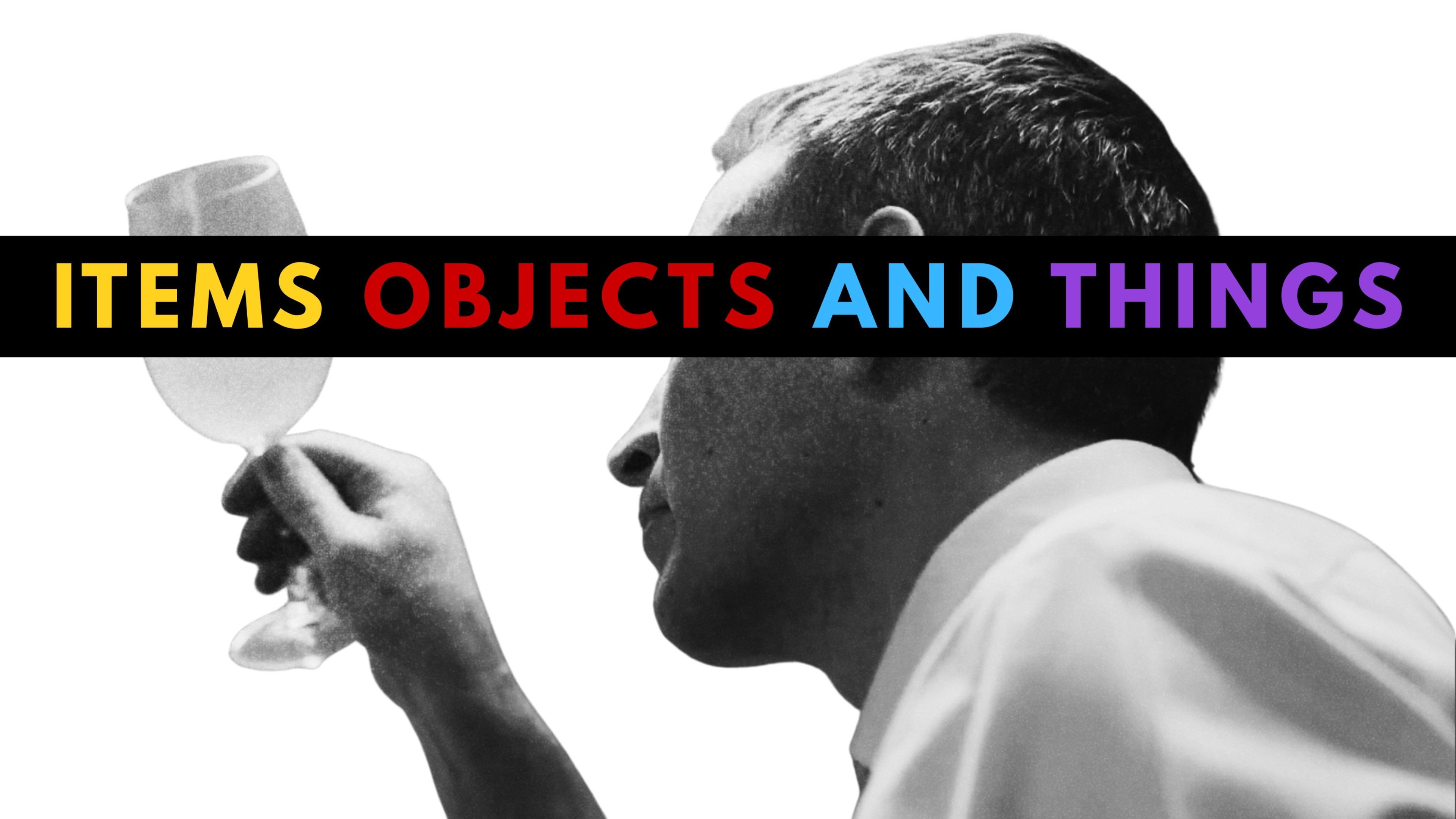 Items Objects and Things's poster