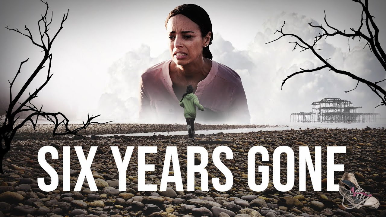 Six Years Gone's poster