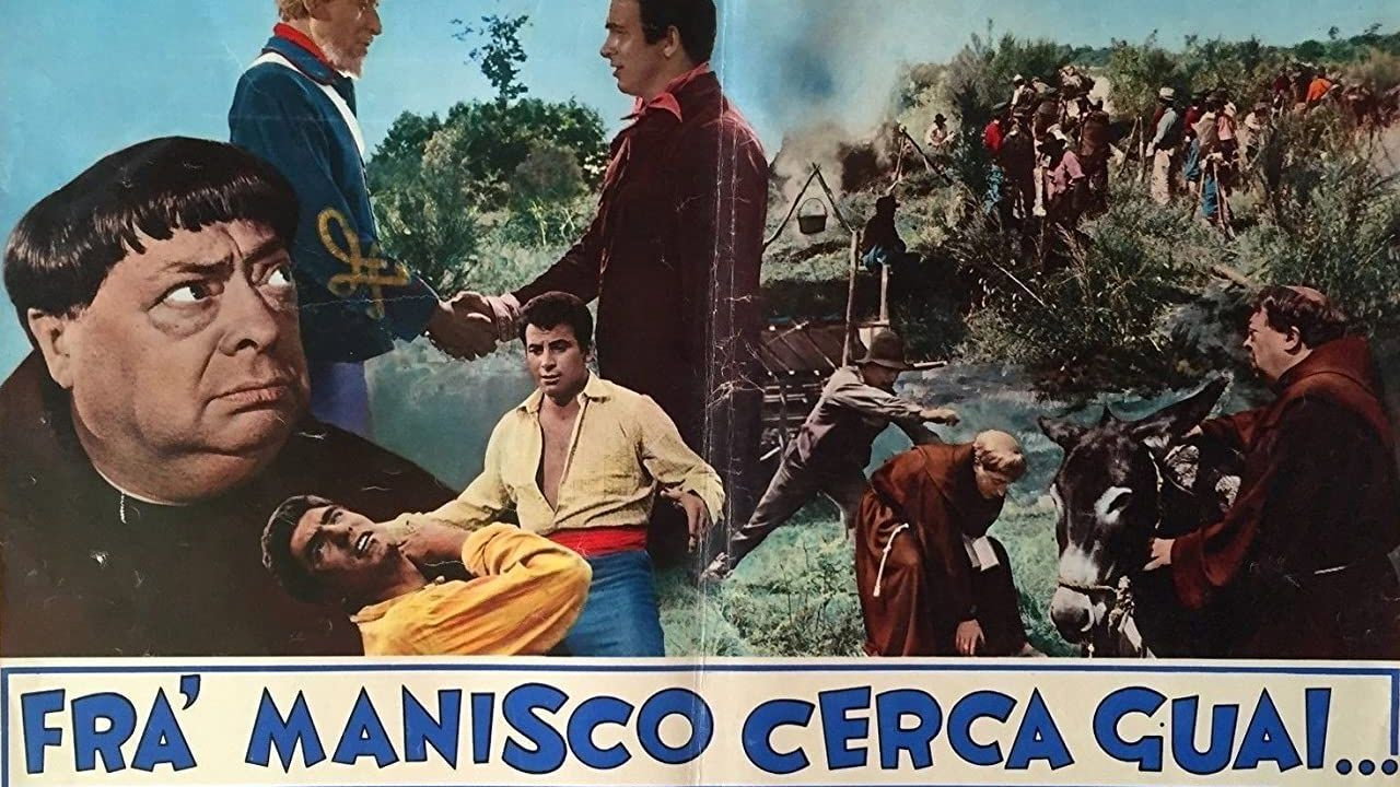 Fra' Manisco cerca guai...'s poster